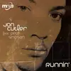12inch Vinyl Single - Jon Cutler - Runnin'