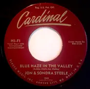 Jon And Sondra Steele - Blue Haze In The Valley