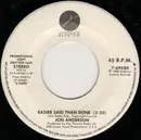 7inch Vinyl Single - Jon Anderson - Easier Said Than Done