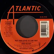 7inch Vinyl Single - Jon Astley - Put This Love To The Test
