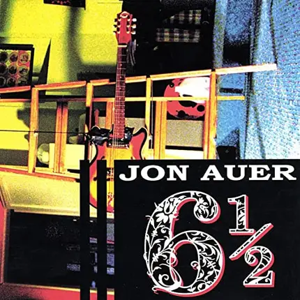 Jon Auer - 6 1/2
