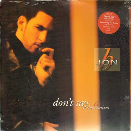 Jon B - Don't Say (The Remixes)