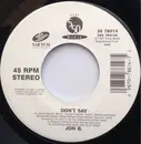 7inch Vinyl Single - Jon B - Don't Say / Let U Shine
