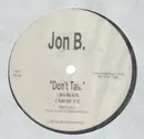 12inch Vinyl Single - Jon B. - Don't Talk