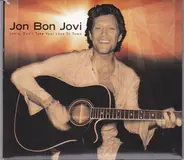 Jon Bon Jovi - Janie, Don't Take Your Love To Town