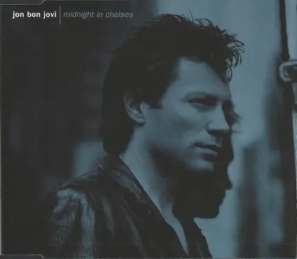 Jon Bon Jovi - Midnight In Chelsea