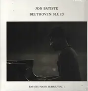 Jon Batiste - Beethoven Blues - Batiste Piano Series, Vol. 1