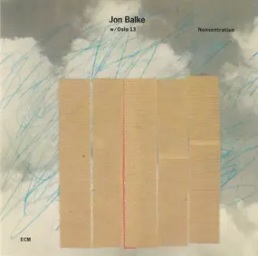 Jon Balke - Nonsentration