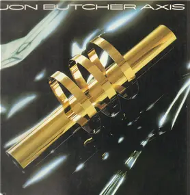 Jon Butcher Axis - Jon Butcher Axis