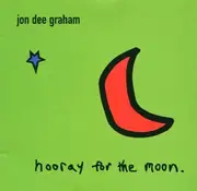 CD - Jon Dee Graham - Hooray for the Moon