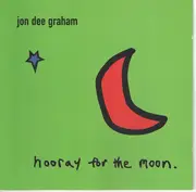 CD - Jon Dee Graham - Hooray For The Moon