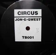 12inch Vinyl Single - Jon E Kwest - Dis-N-U / Circus - Still Sealed