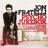 CD - Jon Fratelli - Psycho Jukebox