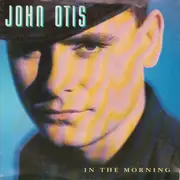 7inch Vinyl Single - Jon Otis - In The Morning