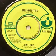 7inch Vinyl Single - Jon Lord - Bach Onto This
