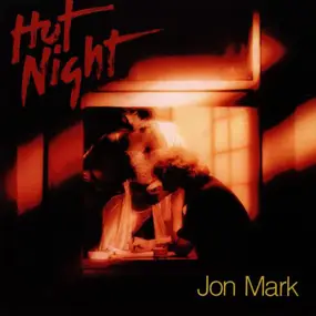 Jon Mark - Hot Night