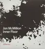 12inch Vinyl Single - JON MCMILLION - INNER FLOOR