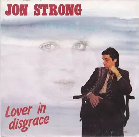 Jon Strong - Lover In Disgrace