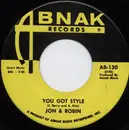 7inch Vinyl Single - Jon & Robin - You Got Style / Thursday Morning