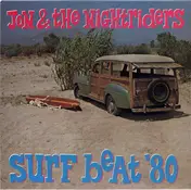 Jon & The Nightriders - Surf Beat '80