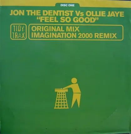 Jon The Dentist & Ollie Jaye - Feel So Good. Disc One