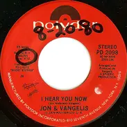 Jon & Vangelis - I Hear You Now