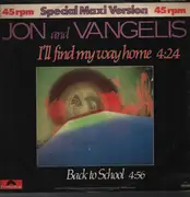 12inch Vinyl Single - Jon & Vangelis - I'll Find My Way Home / Back To School