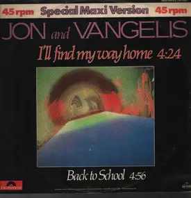 Jon & Vangelis - I'll Find My Way Home / Back to School