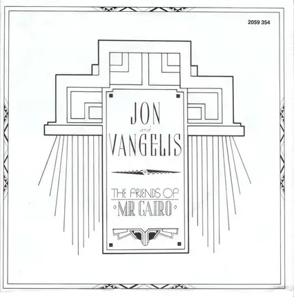 Jon & Vangelis - The Friends of Mr. Cairo