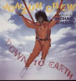 Jonzun Crew feat Michael Jonzun - Down To Earth