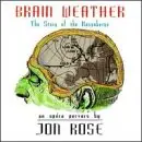 Jon Rose - Brain Weather: The Story of the Rosenbergs