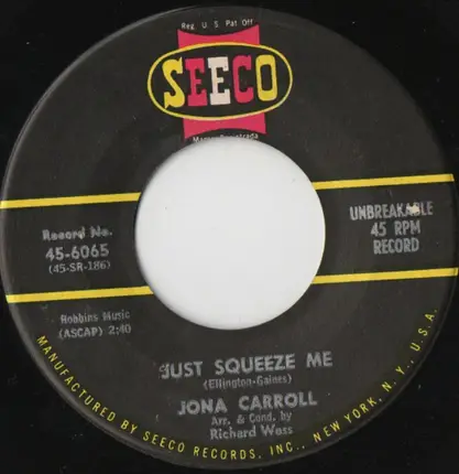 Jona Carroll - Just Squeeze Me / I Am In Love