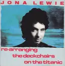 7inch Vinyl Single - Jona Lewie - Re-Arranging The Deck Chairs On The Titanic