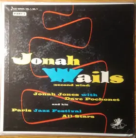 Jonah Jones - Jonah Wails (Second Wind - Part 1)