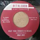 7inch Vinyl Single - Jonah Jones - Wrap Your Troubles In Dreams / Stars Fell On Alabama
