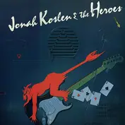 Jonah Koslen & The Heroes