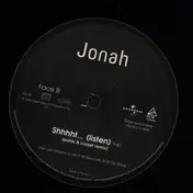 Jonah - Shhhht... Listen!!