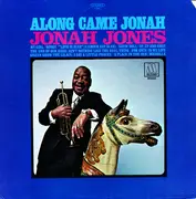LP - Jonah Jones - Along Came Jonah