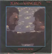 Jon & Vangelis - I Hear You Now / Thunder