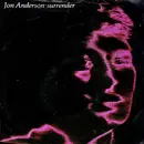 7inch Vinyl Single - Jon Anderson - Surrender