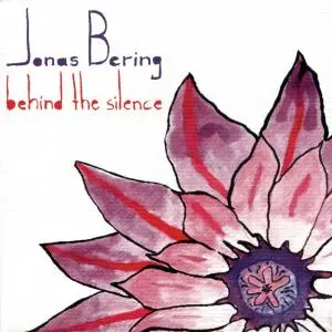 JONAS BERING - BEHIND THE SILENCE