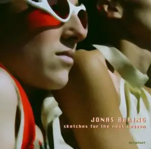 Jonas Bering - Sketches for the Next Season