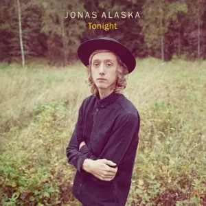 Jonas Alaska - Tonight