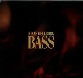 Jonas Hellborg - Bass