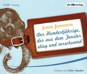 Otto Sander - Der Hundertjährige, Der Aus Dem Fenster Stieg Und Verschwand