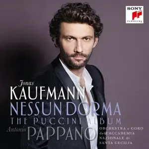 Jonas Kaufmann /A. Pappano /Orch.Santa Cecilia - Nessun Dorma-The Puccini Album