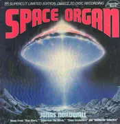 LP - Jonas Nordwall - Space Organ - Direct Cutting