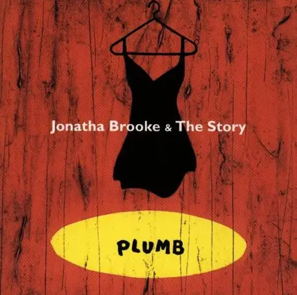 Jonatha Brooke & The Story - Plumb