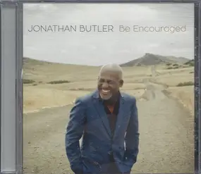 Jonathan Butler - Be Encourage