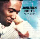 7inch Vinyl Single - Jonathan Butler - More Than Friends